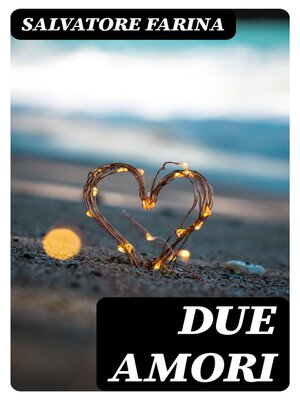 cover image of Due amori